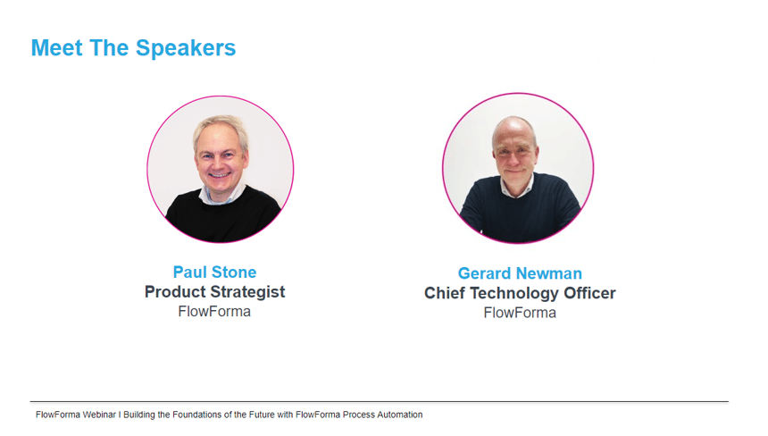 Speakers: Paul Stone & Gerard Newman on the Building the Foundations of the Future with Process Automation webinar