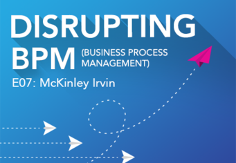 Disrupting BPM Image E07 McKinley Irvin #2
