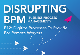 Podcast cover: Digitize series: digitize processes to empower remote work