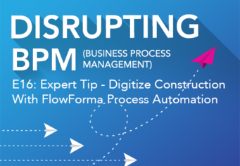 Podcast cover: How to digitize construction processes with FlowForma