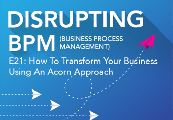 Podcast cover: How to transform your business with an Acorn Approach