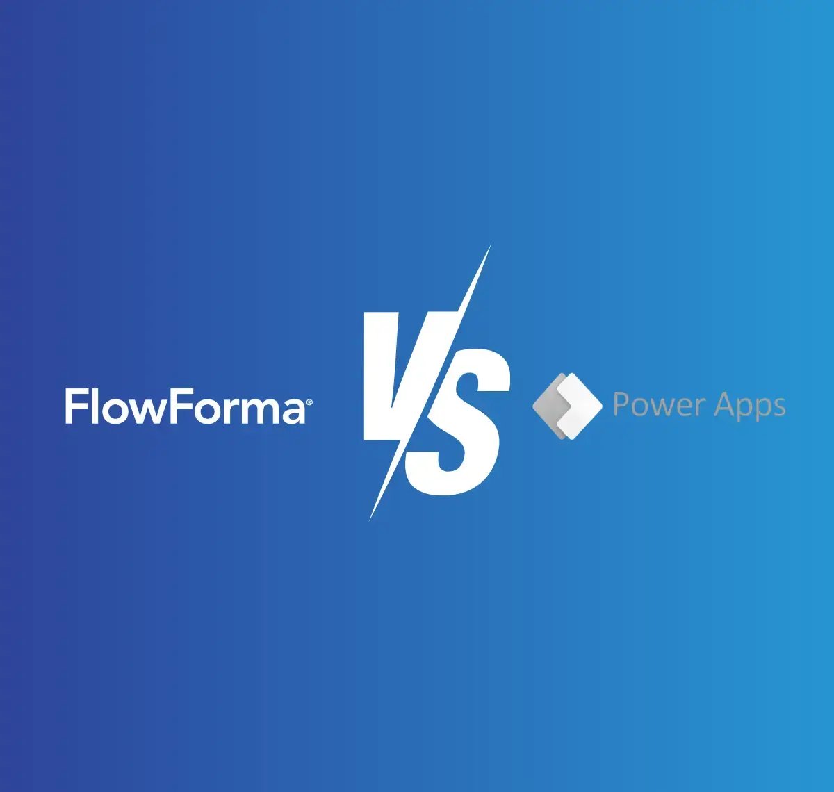 FlowForma Vs Power Apps