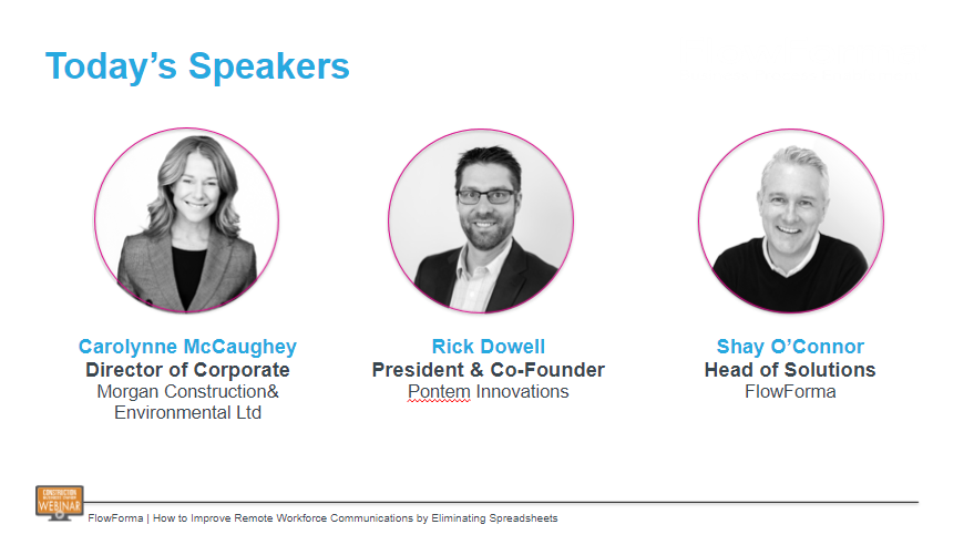 Your Speakers: Carolynne McCaughey, Rick Dowell & Shay O'Connor