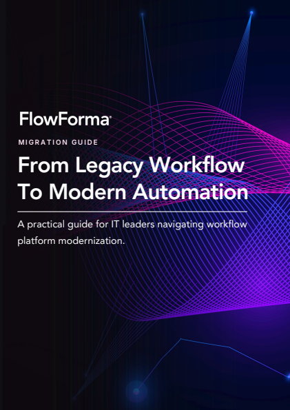 Cover of the migration guide From Legacy Workflow To Modern Automation, for IT leaders
