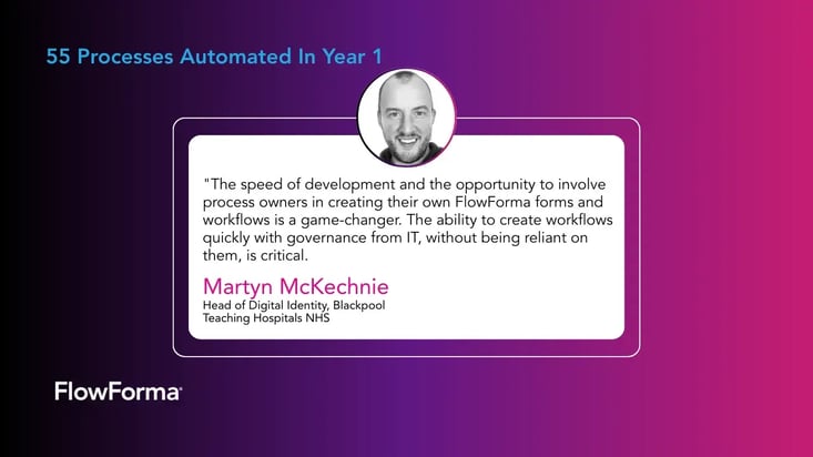 Screenshot of Testimonial about FlowForma Forms