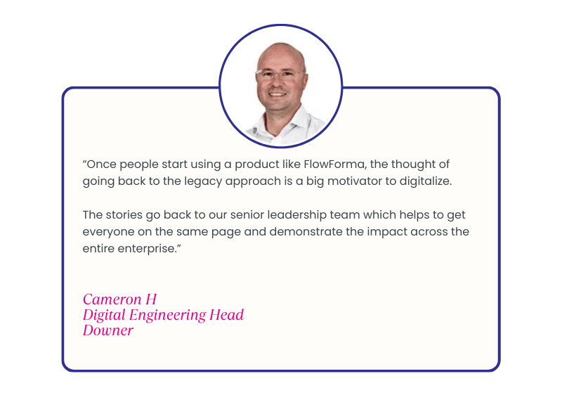 _What users say about FlowForma adoption Cameron H