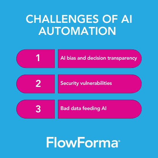Three challenges of AI automation