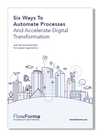 FlowForma eBook - Guide to Digital Transformation - Process automation