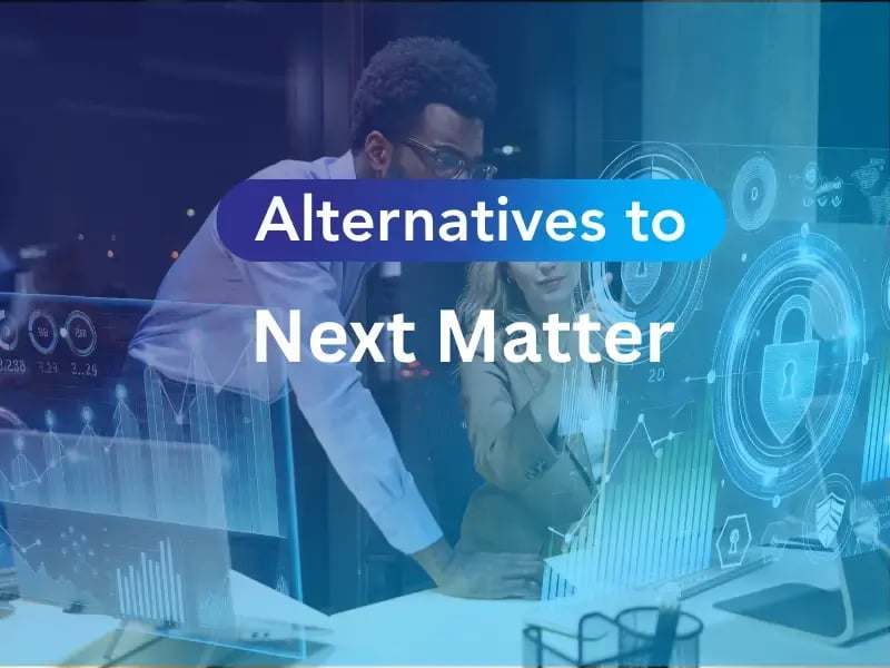 Best Next Matter Alternatives
