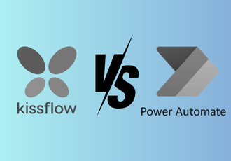 Kissflow vs Power Automate: A Detailed Comparison