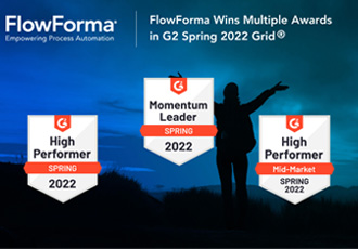 FlowForma’s Winning Streak Continues With Multiple ‘High Performer’ Awards In G2 Spring 2022 Grid®