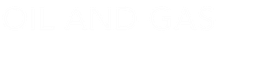 Oil and Gas